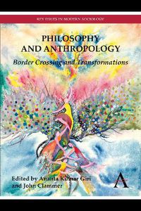 Cover image for Philosophy and Anthropology: Border Crossing and Transformations