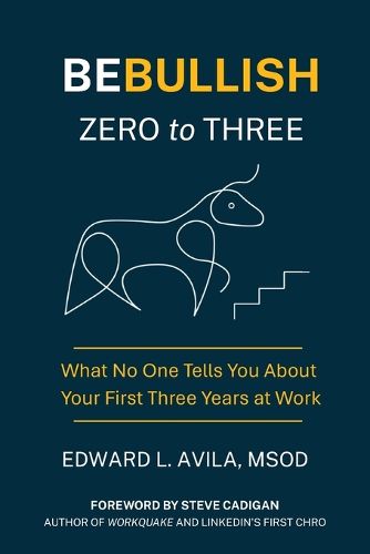 Cover image for Be Bullish Zero to Three
