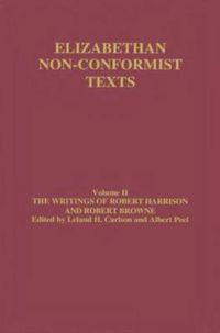 Cover image for The Writings of Robert Harrison and Robert Browne