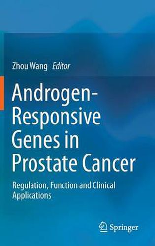 Cover image for Androgen-Responsive Genes in Prostate Cancer: Regulation, Function and Clinical Applications