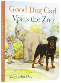 Cover image for Good Dog Carl Visits the Zoo - Board Book