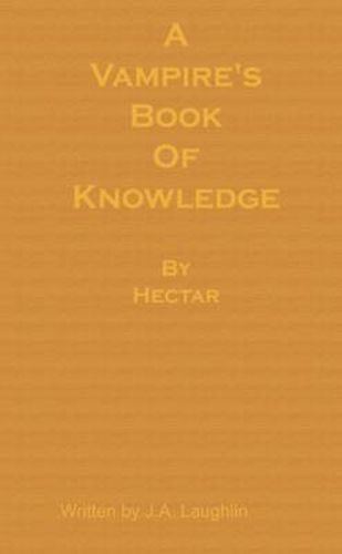 Cover image for A Vampire's Book of Knowledge by Hectar