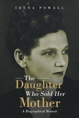 Cover image for The Daughter Who Sold Her Mother