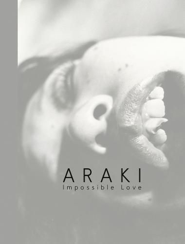 Cover image for Araki: Impossible Love