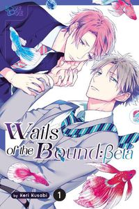 Cover image for Wails of the Bound: Beta, Volume 1