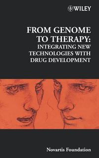 Cover image for From Genome to Therapy: Integrating New Technologies with Drug Development