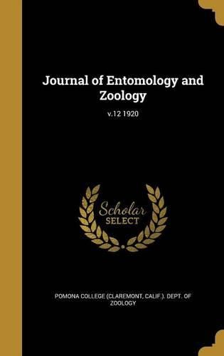 Cover image for Journal of Entomology and Zoology; V.12 1920