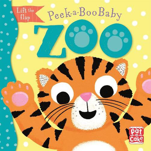 Peek-a-Boo Baby: Zoo: Lift the flap board book