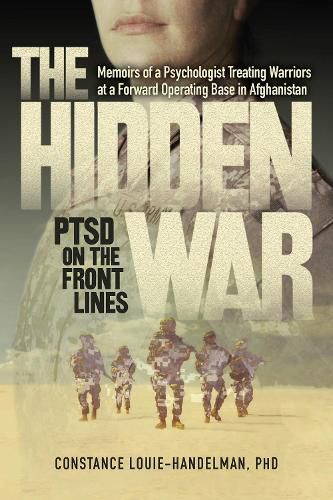 Cover image for The Hidden War: PTSD on the Front Lines