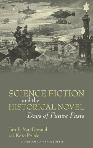 Science Fiction and the Historical Novel