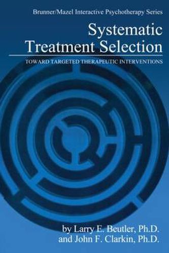 Cover image for Systematic Treatment Selection: Toward Targeted Therapeutic Interventions