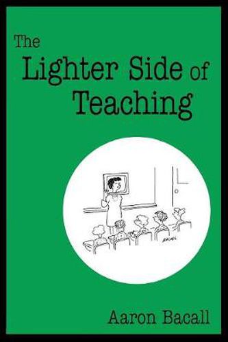 Cover image for Lighter Side of Teaching