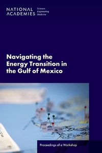 Cover image for Navigating the Energy Transition in the Gulf of Mexico