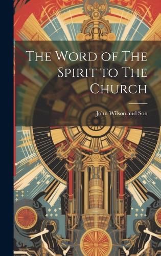 Cover image for The Word of The Spirit to The Church