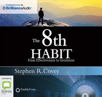 Cover image for The 8Th Habit: From Effectiveness to Greatness