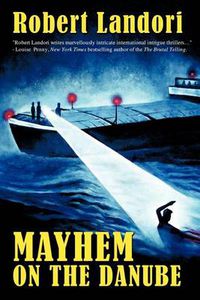 Cover image for Mayhem on the Danube