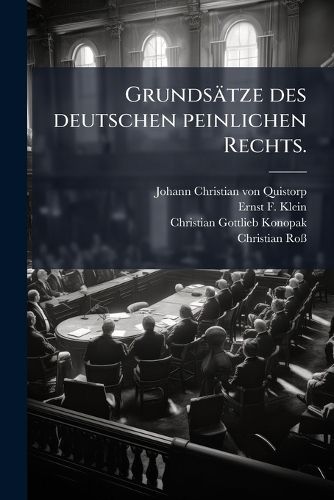 Cover image for Grundsaetze des deutschen peinlichen Rechts.
