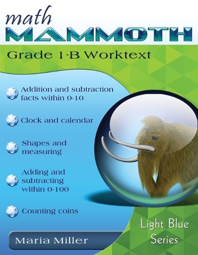 Cover image for Math Mammoth Grade 1-B Worktext