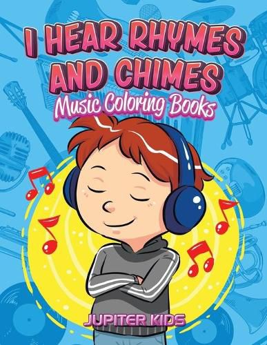 Cover image for I Hear Rhymes and Chimes: Music Coloring Books