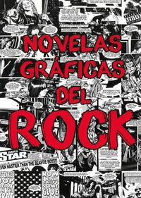 Cover image for Novelas Graficas del Rock: Metallica, Guns N' Roses Y Ramones