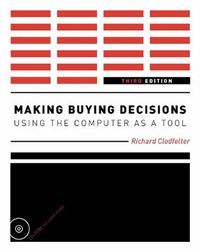 Cover image for Making Buying Decisions 3rd Edition: Using the Computer as a Tool