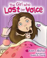 Cover image for The Girl Who Lost Her Voice