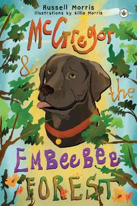 Cover image for McGregor & The Embeebee Forest