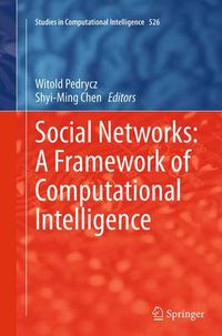 Cover image for Social Networks: A Framework of Computational Intelligence