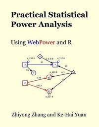 Cover image for Practical Statistical Power Analysis using WebPower and R