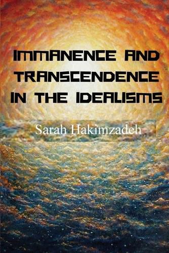 Cover image for Immanence and Transcendence in the Idealisms