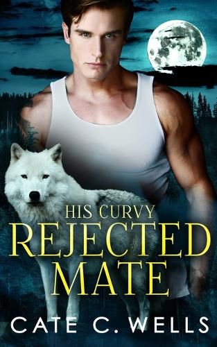 Cover image for His Curvy Rejected Mate