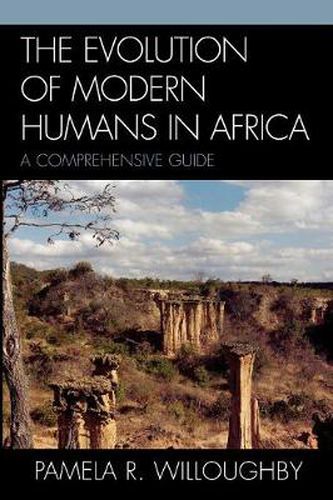 Cover image for The Evolution of Modern Humans in Africa: A Comprehensive Guide