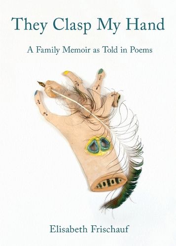 Cover image for They Clasp My Hand