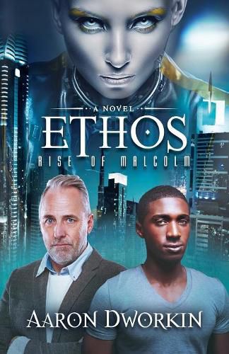 Cover image for Ethos: Rise of Malcolm