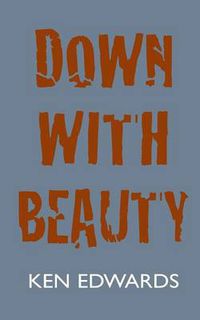 Cover image for Down With Beauty