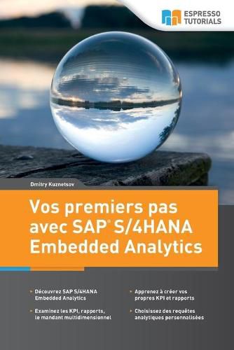 Cover image for Vos premiers pas avec SAP S/4HANA Embedded Analytics
