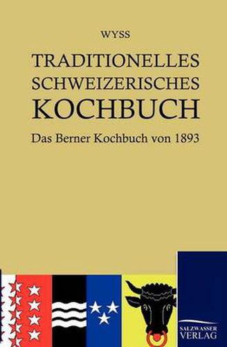 Cover image for Traditionelles Schweizerisches Kochbuch
