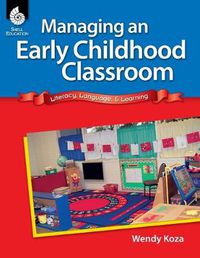 Cover image for Managing an Early Childhood Classroom