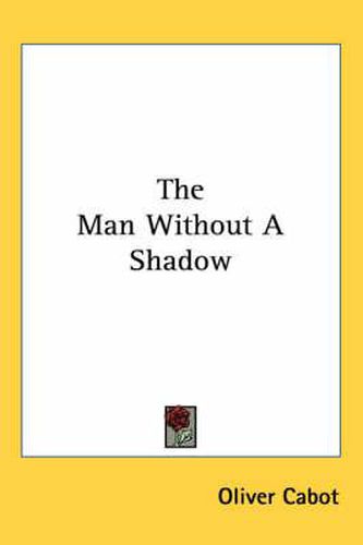 Cover image for The Man Without a Shadow