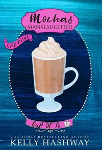 Cover image for Mocha and Manslaughter