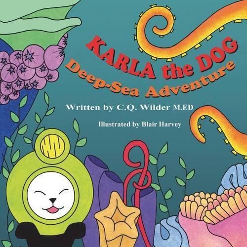 Cover image for Karla the Dog: Deep-Sea Adventure