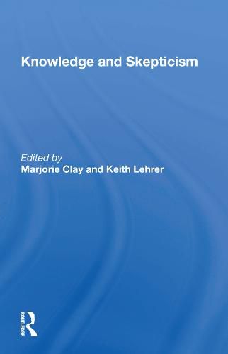 Cover image for Knowledge and Skepticism