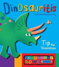 Cover image for Tip the Triceratops: Dinosauritis