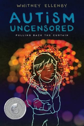 Cover image for Autism Uncensored: Pulling Back the Curtain