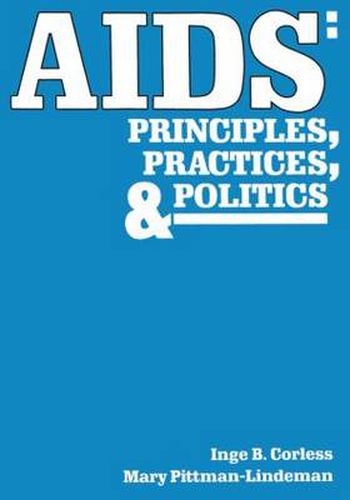 Cover image for AIDS: Principles, Practices, and Politics