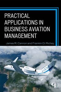 Cover image for Practical Applications in Business Aviation Management