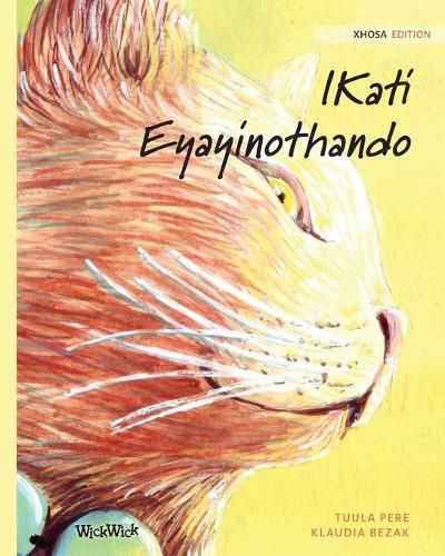 Cover image for IKati Eyayinothando: Xhosa Edition of The Healer Cat