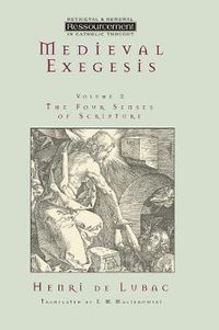 Cover image for Medieval Exegesis: The Four Senses of Scripture