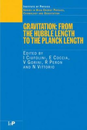 Cover image for Gravitation: From the Hubble Length to the Planck Length