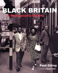 Cover image for Black Britain: A Photographic History